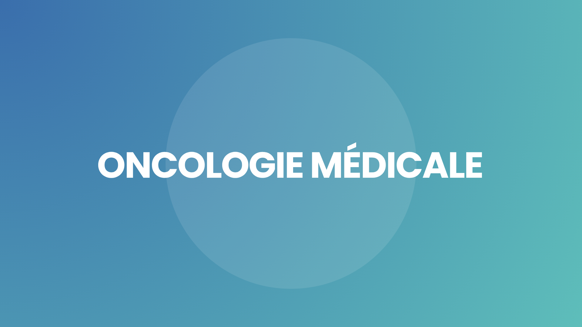 Image Actu - 1920x1080 - Oncologie Medicale - Banner