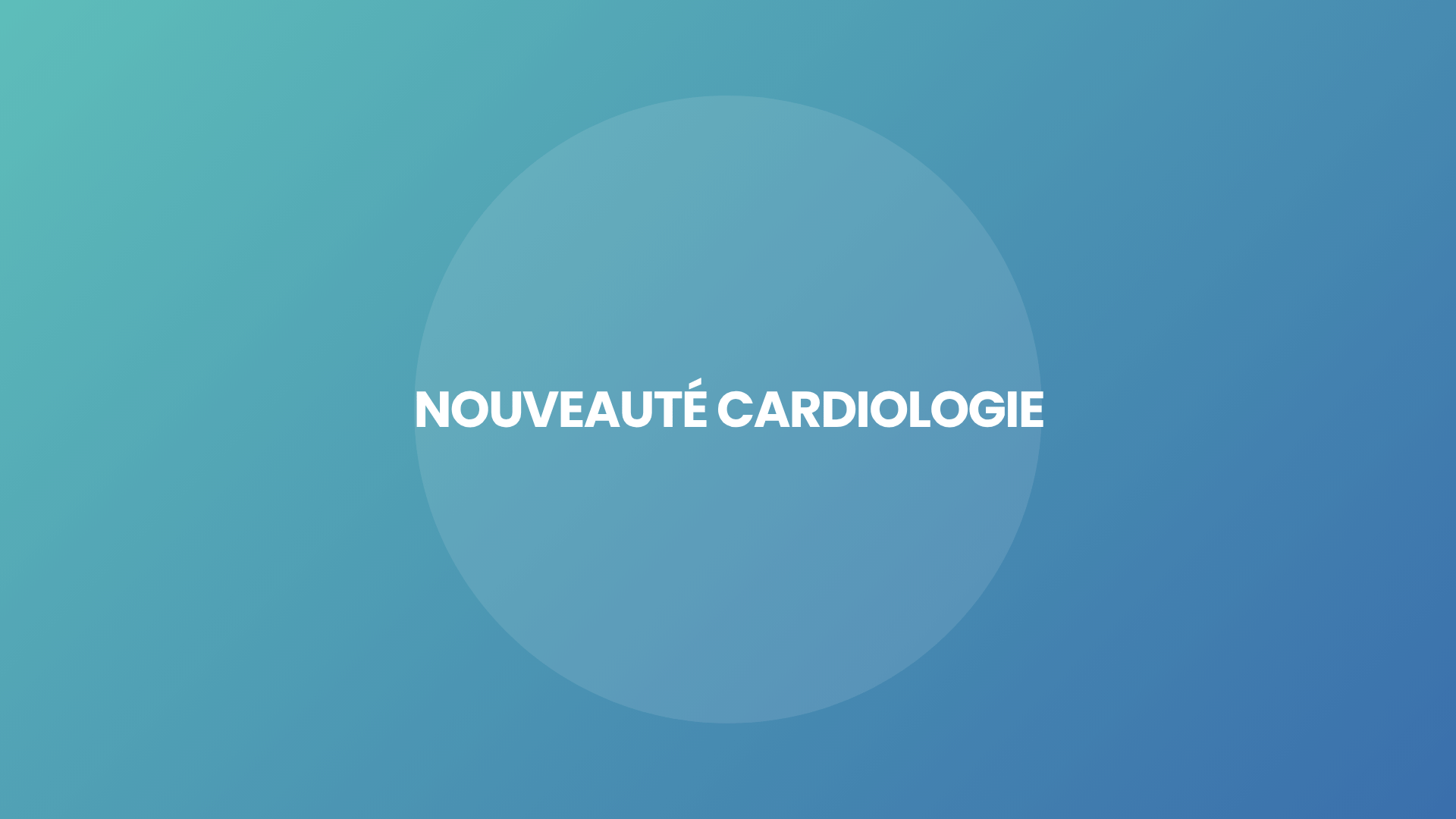 Image Cardiologie nouveauté